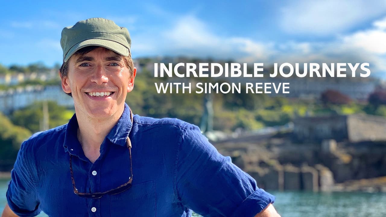 Incredible Journeys with Simon Reeve