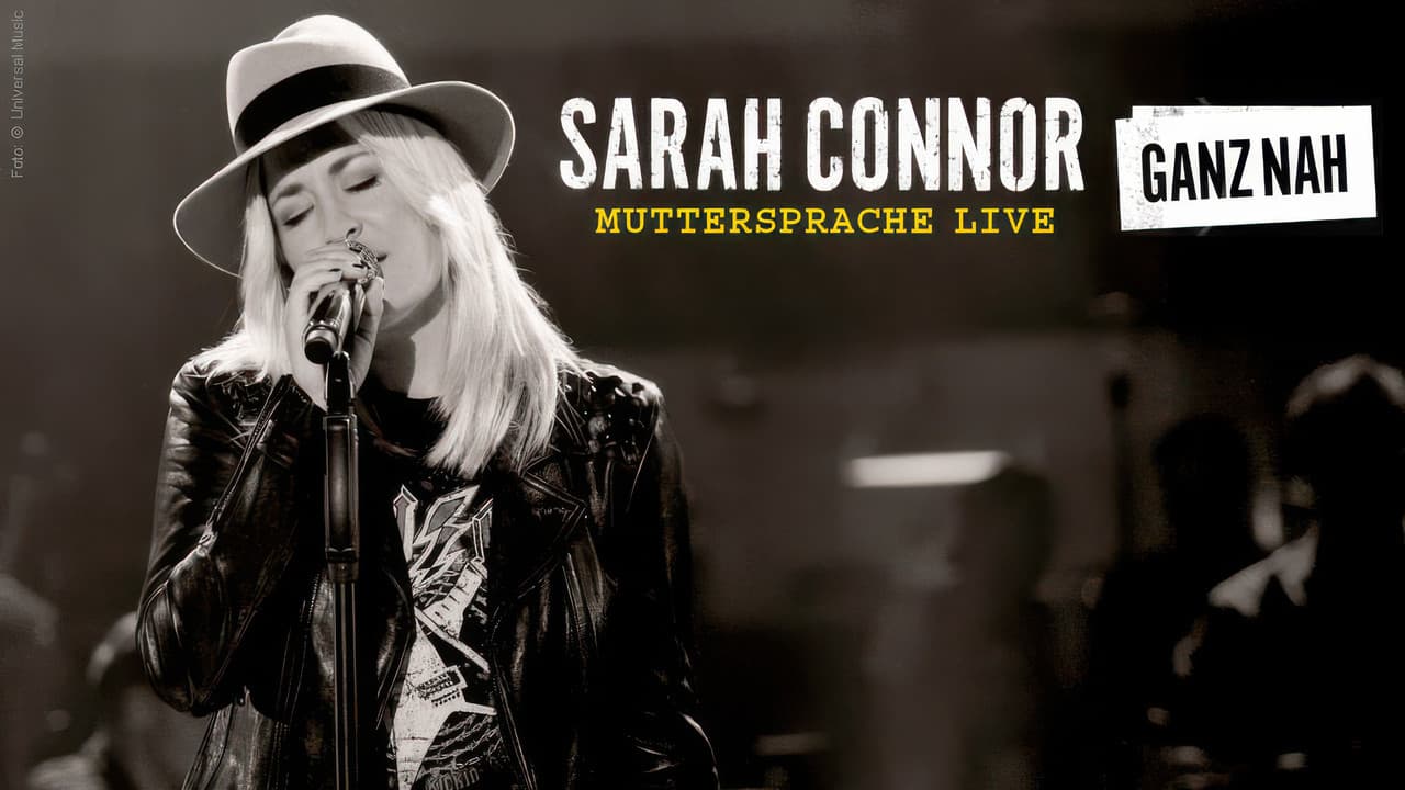 Sarah Connor: Muttersprache Live
