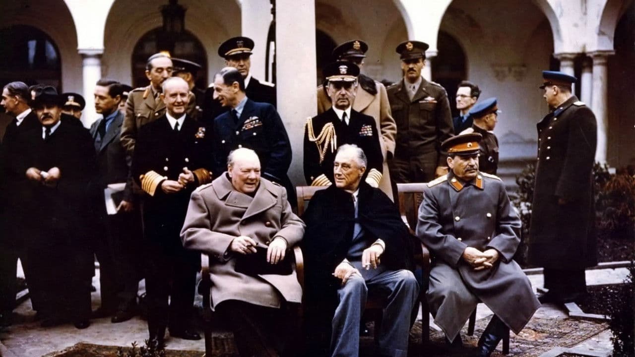 Churchill, Roosevelt & Stalin: The Road to Yalta