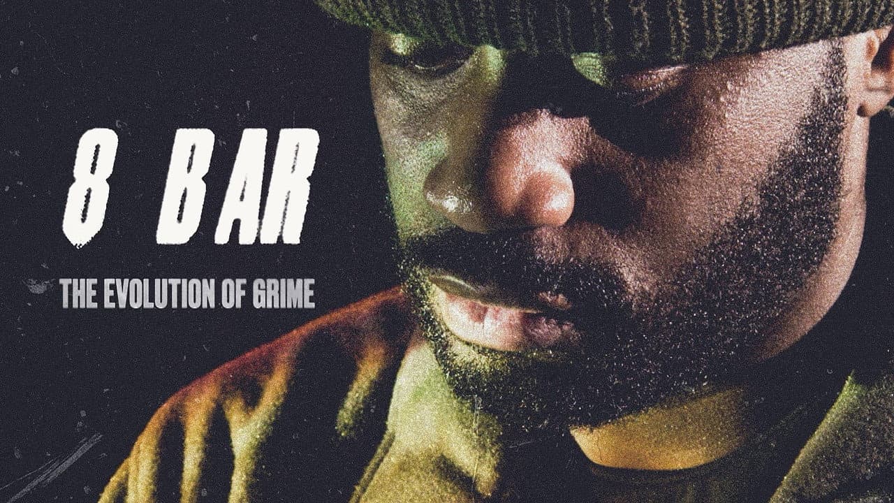 8 Bar – The Evolution of Grime