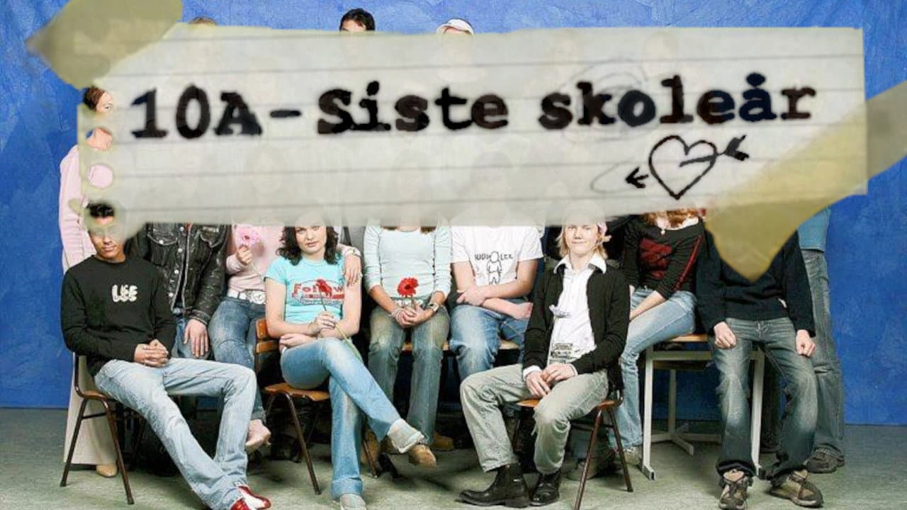 10A - Siste skoleår