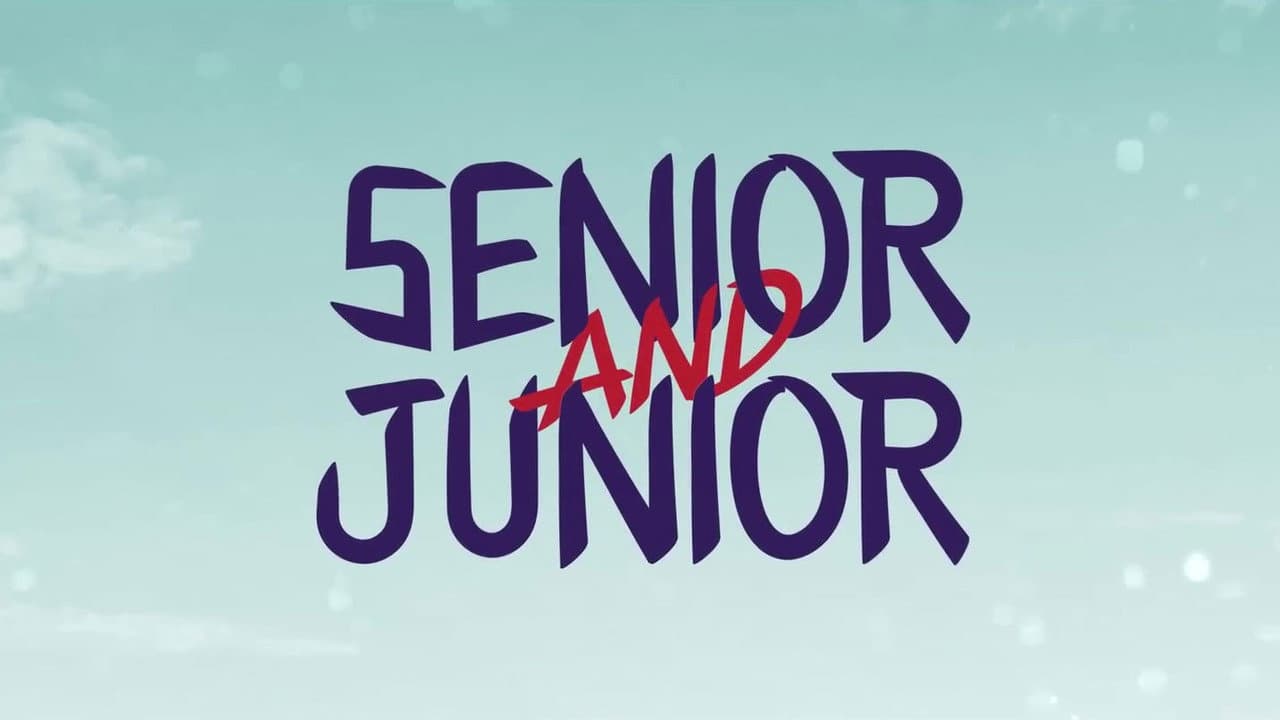 Senior and Junior