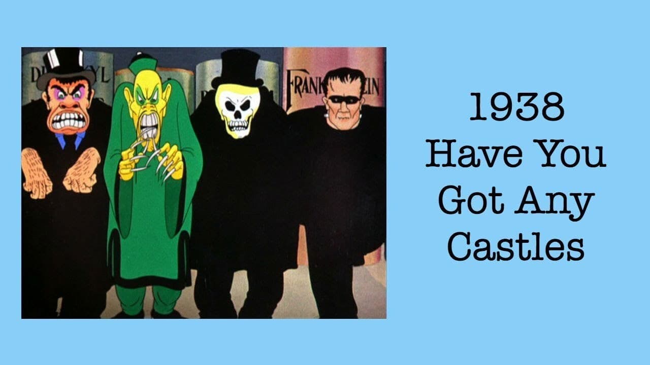 Have You Got Any Castles