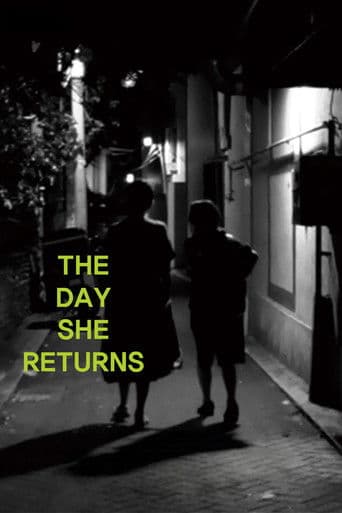 The Day She Returns