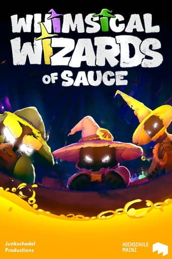 The Whimsical Wizards Of Sauce