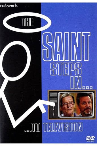 The Saint Steps In... To Television