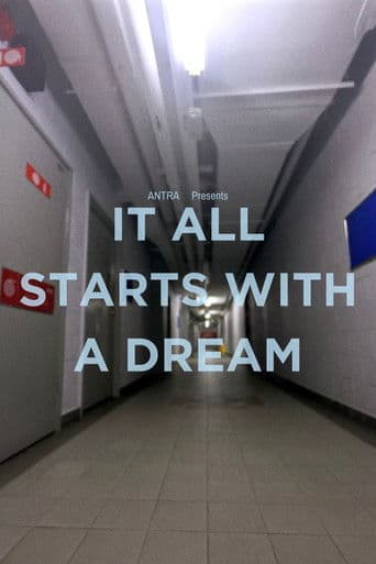 It All Starts with a Dream