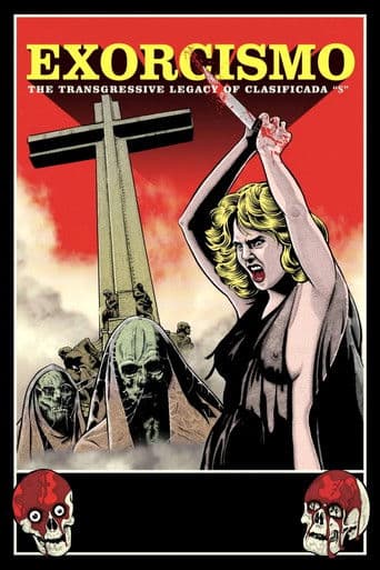 Exorcismo: The Transgressive Legacy of Clasificada “S”