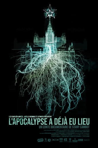 L’apocalypse a déjà eu lieu