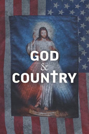 God & Country: The Rise of Christian Nationalism
