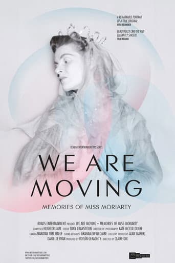 We Are Moving: Memories of Miss Moriarty