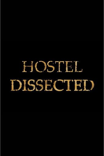 Hostel Dissected