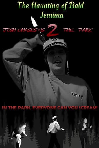 The Haunting of Bald Jemima 2: Josh Chases Us 2 The Park