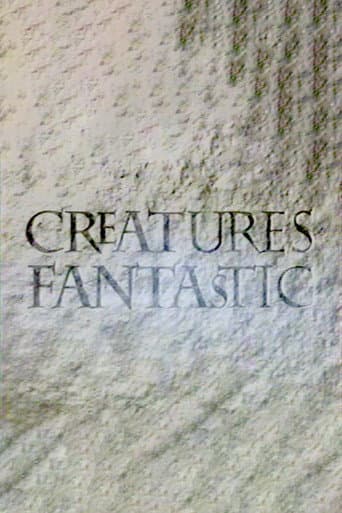 Creatures Fantastic