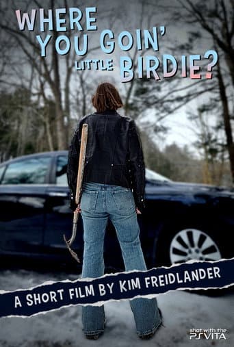 Where You Goin' Little Birdie?