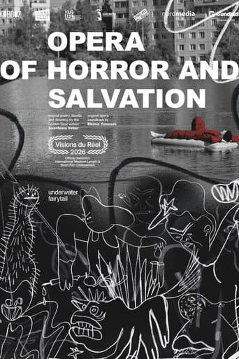 Opera of Horror and Salvation