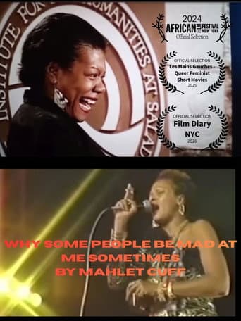 why some people be mad at me sometimes