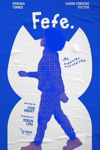 Fefe: A Fantastic Adventure