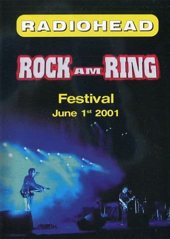 Radiohead: Rock AM Ring 2001