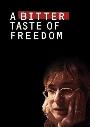 A Bitter Taste of Freedom