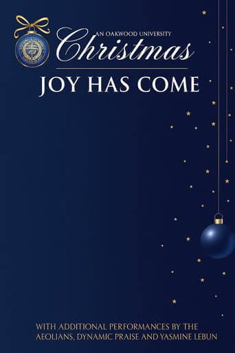 An Oakwood University Christmas: Joy Has Come