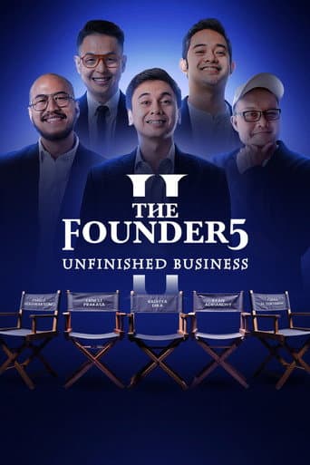 The Founder5 II Unfinished Business