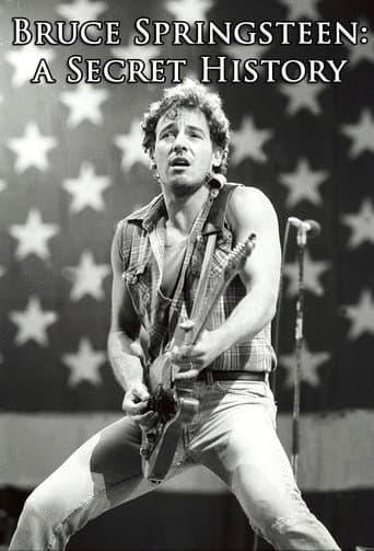 Bruce Springsteen: A Secret History