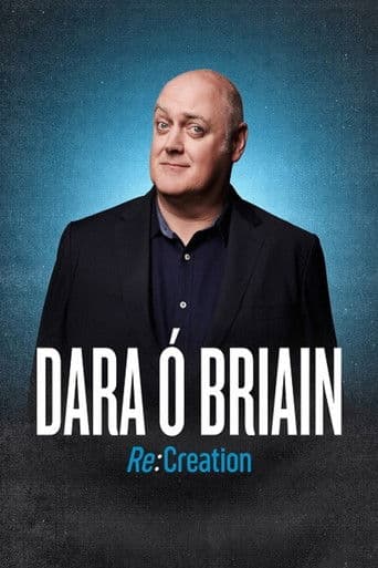Dara Ó Briain: Re:Creation