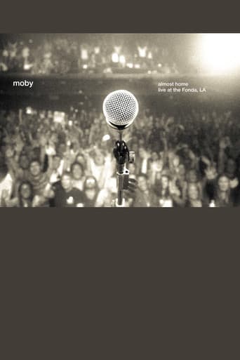 Moby: Almost Home - Live at the Fonda, LA