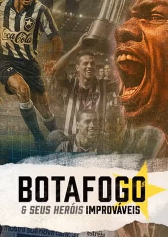 Botafogo & The Unsung Heroes