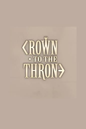 Crown to the Throne