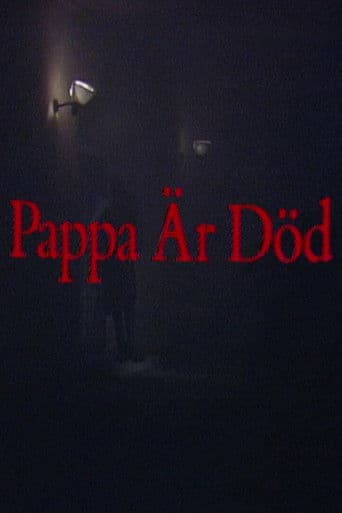 Pappa är död