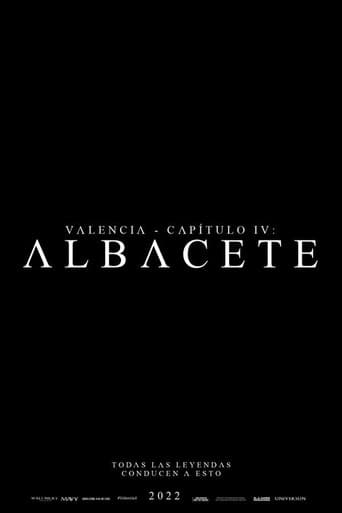 Valencia - Chapter IV: Albacete