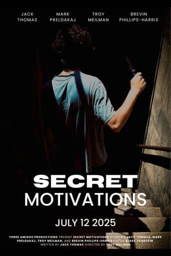 Secret Motivations