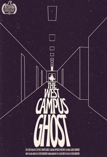 The West Campus Ghost