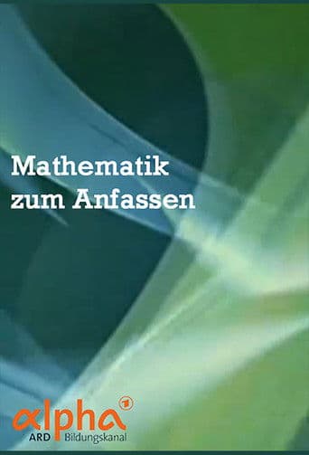 Mathematik zum Anfassen