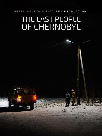 The Last People of Chernobyl