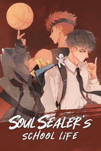 Soul Sealer's School Life