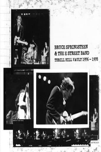 Bruce Springsteen & The E Street Band: Thrill Hill Vault (1976-1978)