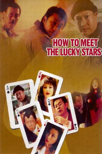 How to Meet the Lucky Stars
