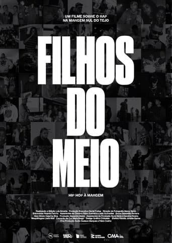 Filhos do Meio – South Side Hip Hop Stories