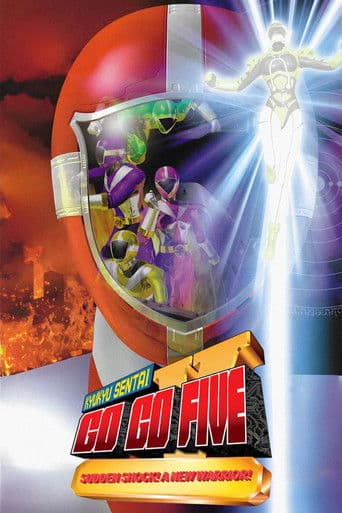 Kyuukyuu Sentai GoGoFive: Sudden Shock! A New Warrior!