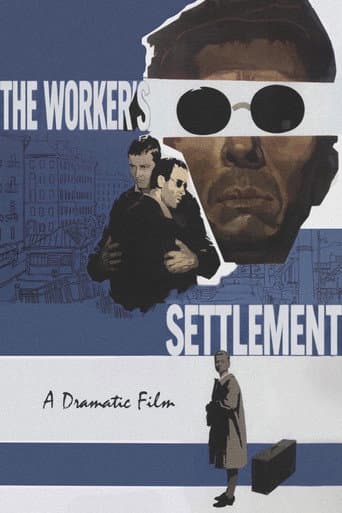The Worker's Settlement