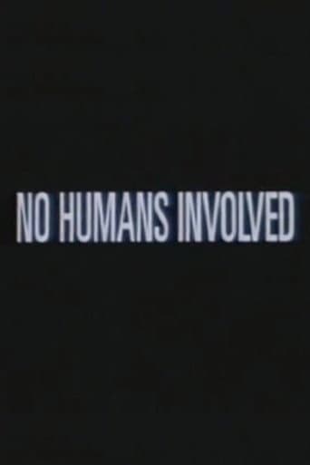 No Humans Involved