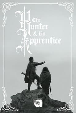 The Hunter and His Apprentice