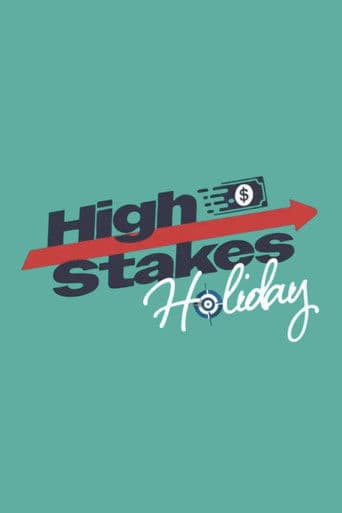 High Stakes Holiday
