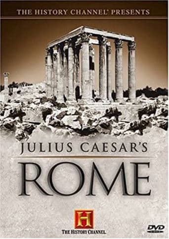 The History Channel Presents: Julius Caesar's Rome