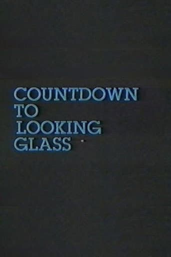 Countdown to Looking Glass