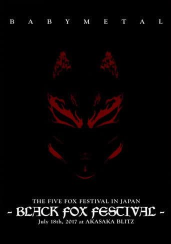 BABYMETAL THE FIVE FOX FESTIVAL IN JAPAN - BLACK FOX FESTIVAL