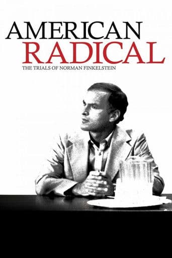 American Radical: The Trials of Norman Finkelstein